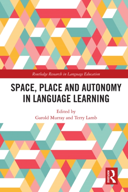Space, Place and Autonomy in Language Learning, EPUB eBook