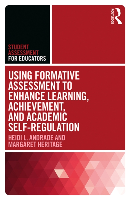 Using Formative Assessment to Enhance Learning, Achievement, and Academic Self-Regulation, EPUB eBook