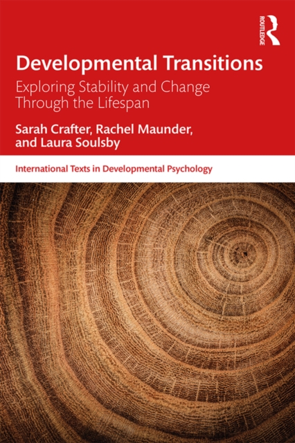 Developmental Transitions : Exploring stability and change through the lifespan, EPUB eBook