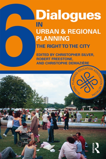Dialogues in Urban and Regional Planning 6 : The Right to the City, EPUB eBook