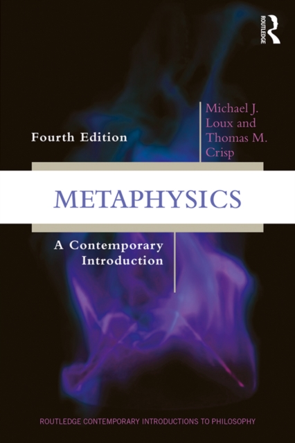 Metaphysics : A Contemporary Introduction, EPUB eBook