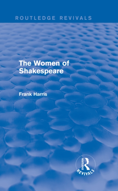 The Women of Shakespeare, PDF eBook