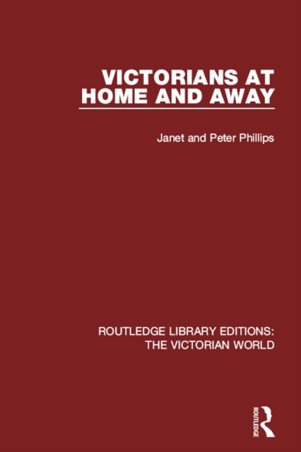 Victorians at Home and Away, EPUB eBook