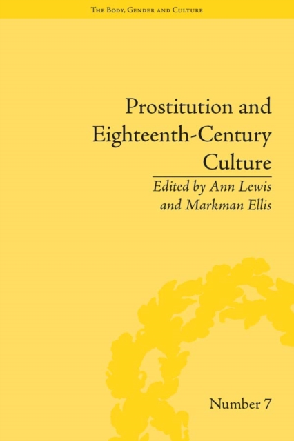 Prostitution and Eighteenth-Century Culture : Sex, Commerce and Morality, PDF eBook