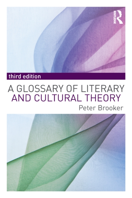 A Glossary of Literary and Cultural Theory, EPUB eBook