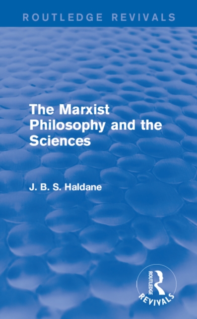 The Marxist Philosophy and the Sciences, EPUB eBook