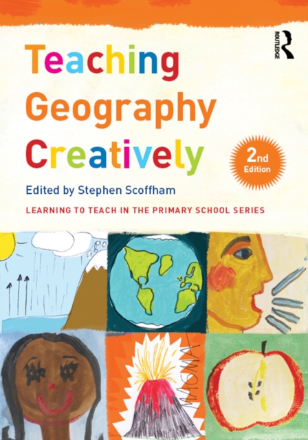 Teaching Geography Creatively, PDF eBook