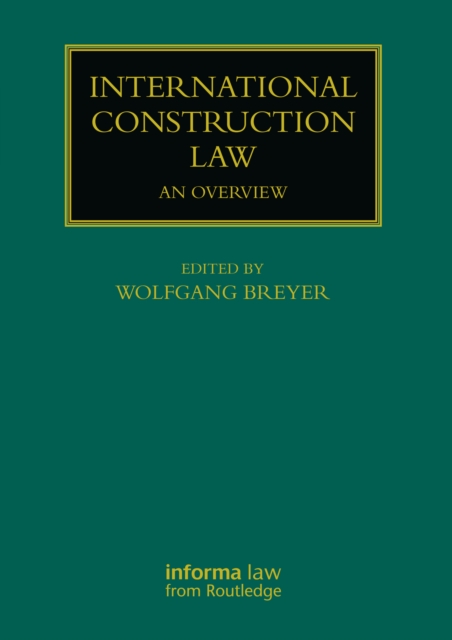 International Construction Law : An Overview, EPUB eBook