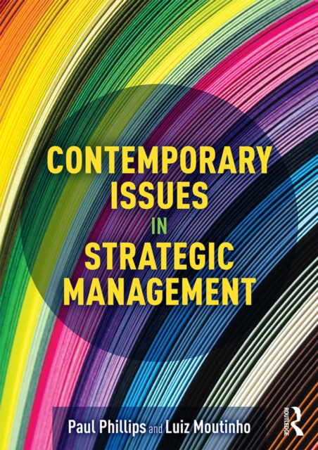 Contemporary Issues in Strategic Management, PDF eBook