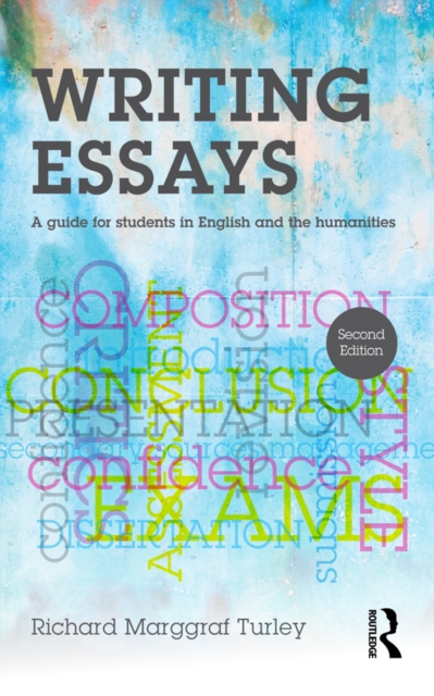 Writing Essays : A guide for students in English and the humanities, EPUB eBook