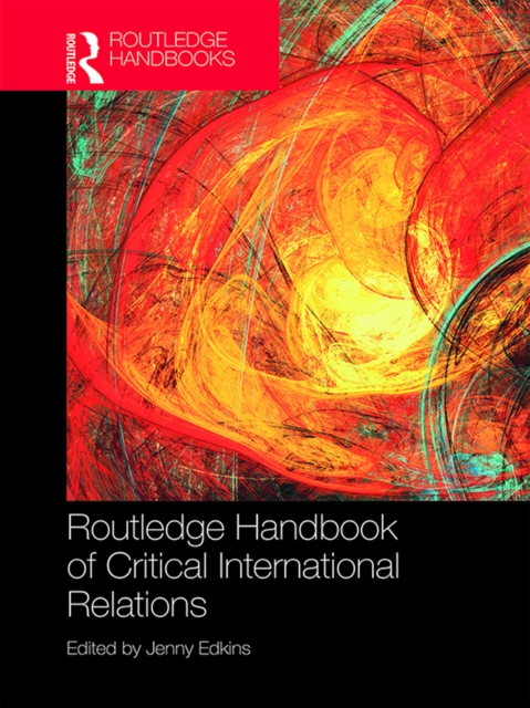 Routledge Handbook of Critical International Relations, EPUB eBook