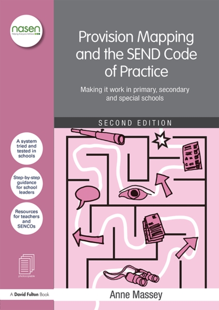 Provision Mapping and the SEND Code of Practice : Making it work in primary, secondary and special schools, EPUB eBook