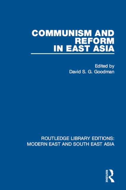 Communism and Reform in East Asia, EPUB eBook