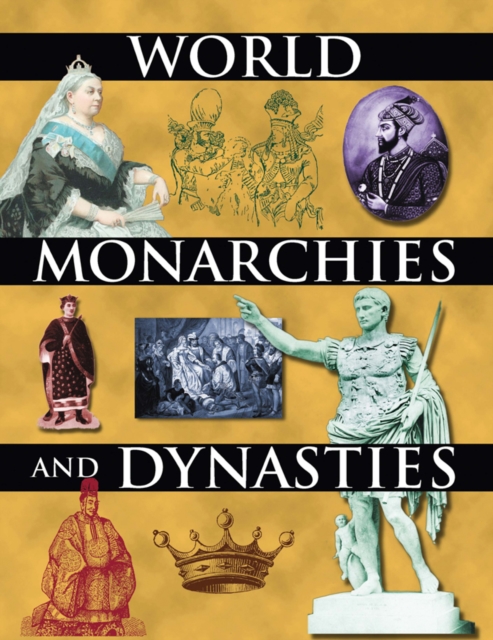 World Monarchies and Dynasties, EPUB eBook
