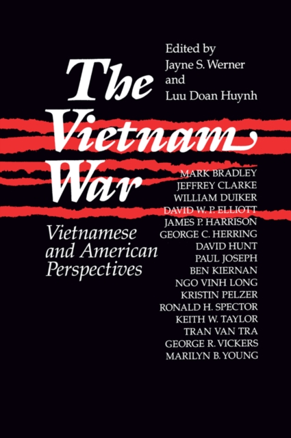 The Vietnam War: Vietnamese and American Perspectives : Vietnamese and American Perspectives, EPUB eBook