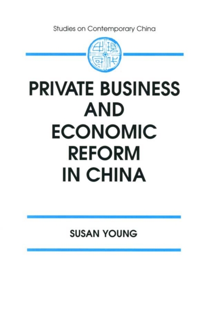 Private Business and Economic Reform in China, EPUB eBook