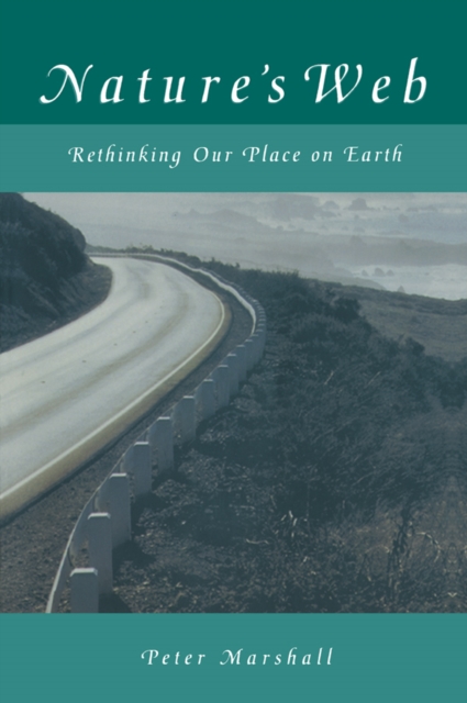 Nature's Web : Rethinking Our Place on Earth, EPUB eBook