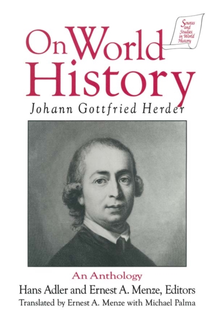 Johann Gottfried Herder on World History: An Anthology : An Anthology, PDF eBook