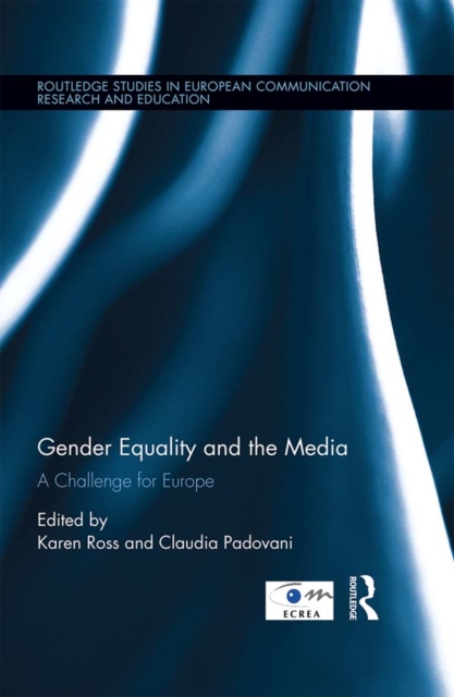 Gender Equality and the Media : A Challenge for Europe, PDF eBook
