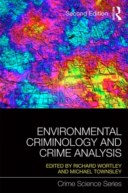 Environmental Criminology and Crime Analysis, EPUB eBook