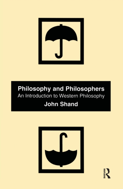 Philosophy and Philosophers : An Introduction to Western Philosophy, EPUB eBook
