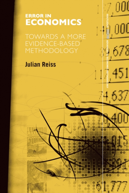 Error in Economics : Towards a More Evidence-Based Methodology, EPUB eBook