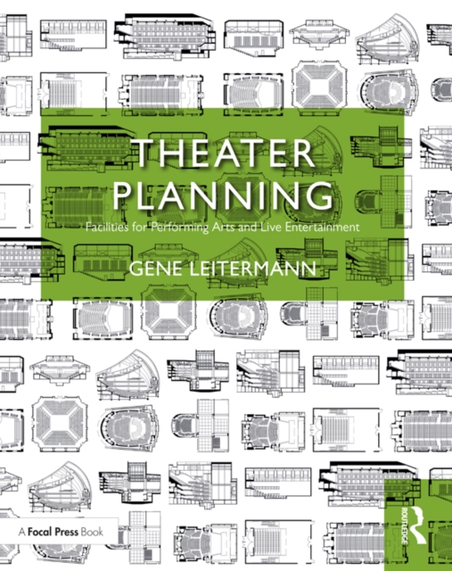 Theater Planning : Facilities for Performing Arts and Live Entertainment, PDF eBook