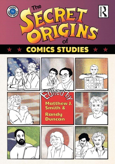 The Secret Origins of Comics Studies, EPUB eBook