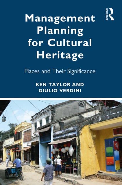 Management Planning for Cultural Heritage : Places and Their Significance, EPUB eBook