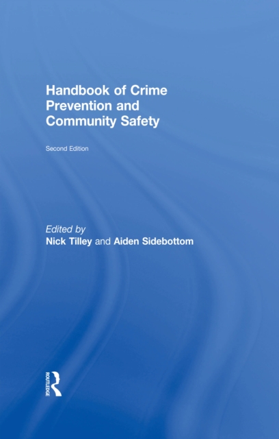 Handbook of Crime Prevention and Community Safety, PDF eBook