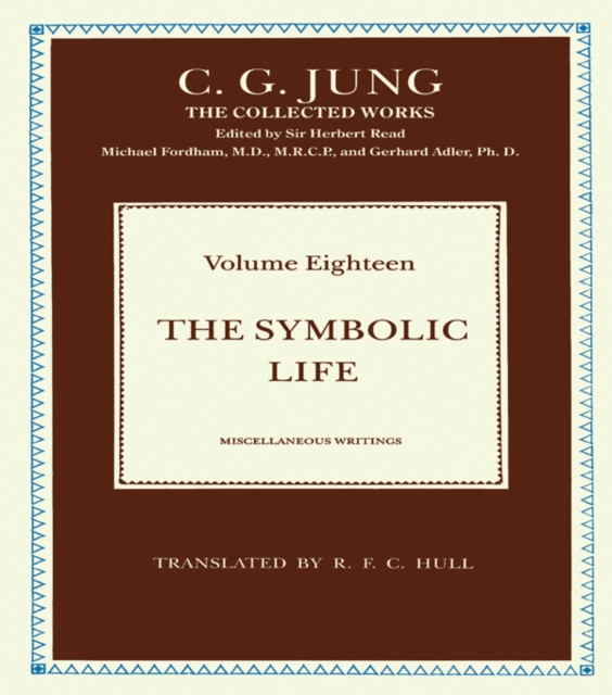 The Symbolic Life : Miscellaneous Writings, PDF eBook