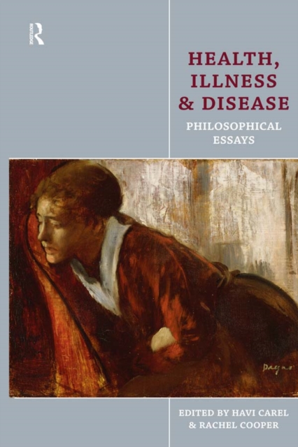 Health, Illness and Disease : Philosophical Essays, PDF eBook