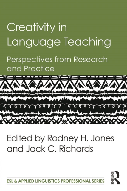 Creativity in Language Teaching : Perspectives from Research and Practice, EPUB eBook
