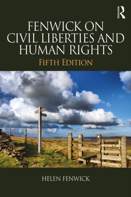 Fenwick on Civil Liberties & Human Rights, PDF eBook