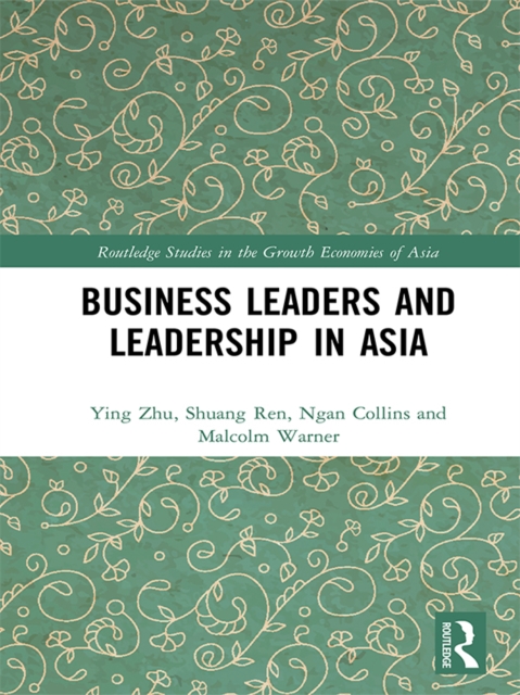 Business Leaders and Leadership in Asia, PDF eBook