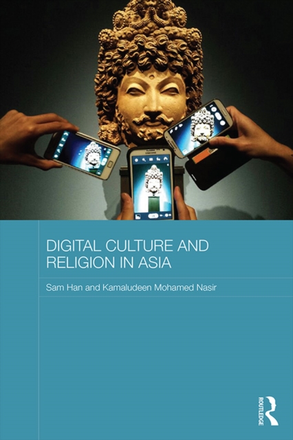 Digital Culture and Religion in Asia, EPUB eBook