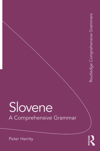 Slovene : A Comprehensive Grammar, PDF eBook