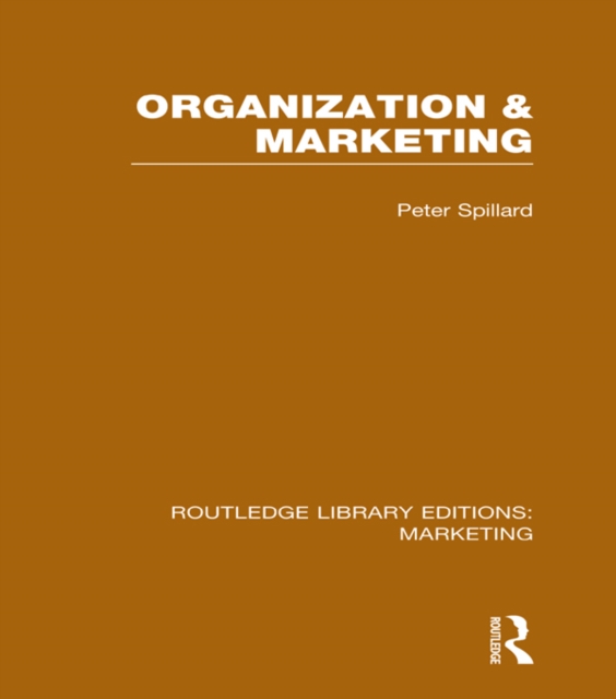 Organization and Marketing (RLE Marketing), EPUB eBook