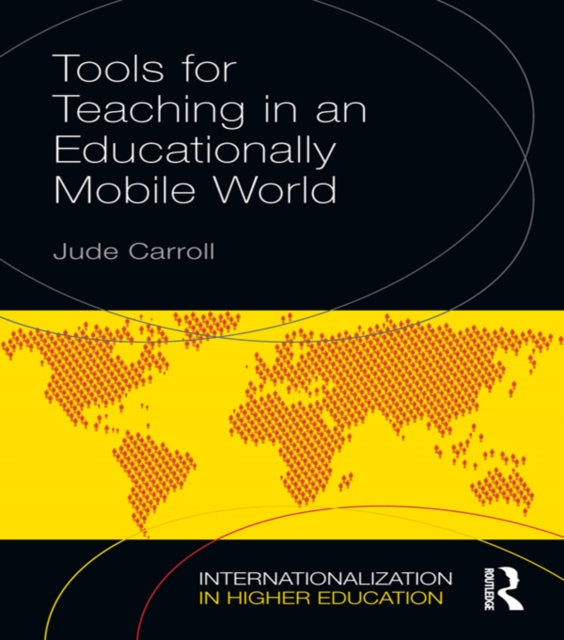 Tools for Teaching in an Educationally Mobile World, PDF eBook