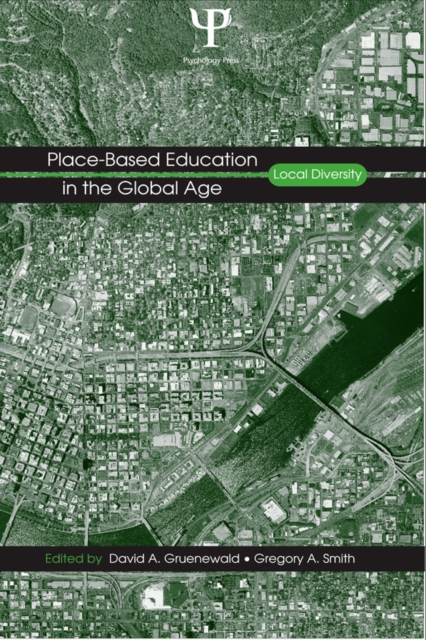 Place-Based Education in the Global Age : Local Diversity, PDF eBook