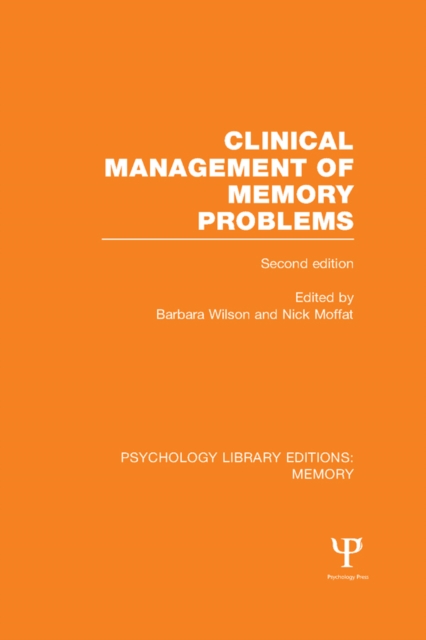 Clinical Management of Memory Problems (2nd Edn) (PLE: Memory), EPUB eBook
