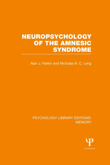 Neuropsychology of the Amnesic Syndrome (PLE: Memory), EPUB eBook