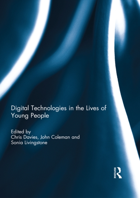 Digital Technologies in the Lives of Young People, EPUB eBook