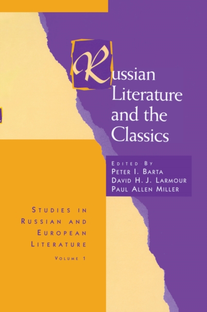 Russian Literature and the Classics, EPUB eBook