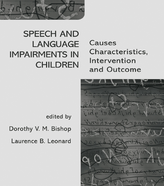 Speech and Language Impairments in Children : Causes, Characteristics, Intervention and Outcome, PDF eBook