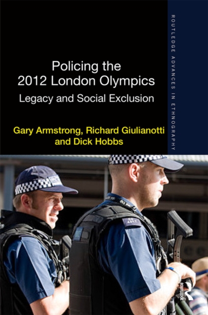 Policing the 2012 London Olympics : Legacy and Social Exclusion, EPUB eBook