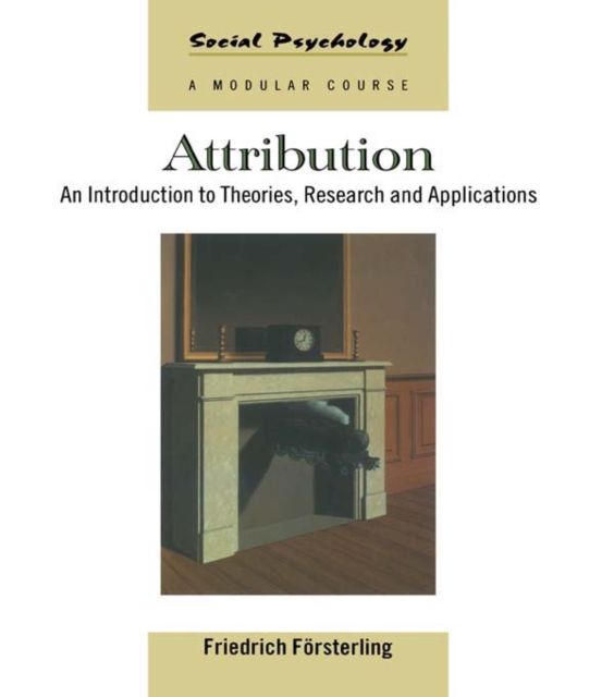 Attribution : An Introduction to Theories, Research and Applications, PDF eBook