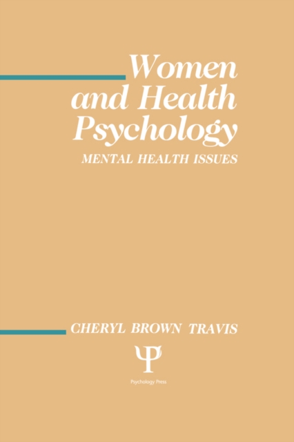 Women and Health Psychology : Volume I: Mental Health Issues, EPUB eBook