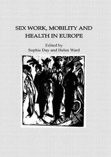 Sex Work, Mobility & Health, PDF eBook