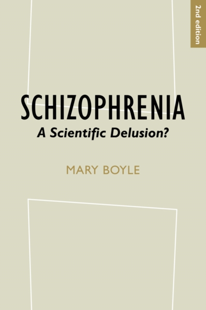 Schizophrenia : A Scientific Delusion?, PDF eBook